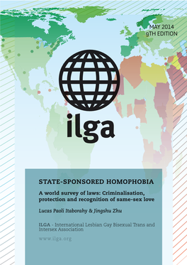 State-Sponsored Homophobia; a World Survey of Laws