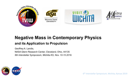 Negative Mass in Contemporary Physics and Its Application to Propulsion Geoffrey A