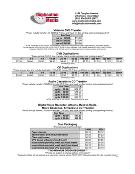 Video to DVD Transfer DVD Duplications CD Duplications Audio