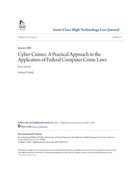 Cyber-Crimes: a Practical Approach to the Application of Federal Computer Crime Laws Eric J