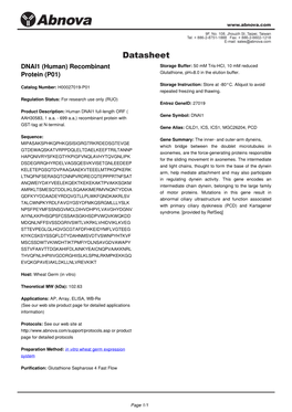 DNAI1 (Human) Recombinant Storage Buffer: 50 Mm Tris-HCI, 10 Mm Reduced Protein (P01) Glutathione, Ph=8.0 in the Elution Buffer