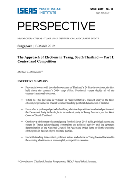 The Approach of Elections in Trang, South Thailand — Part I: Context and Competition