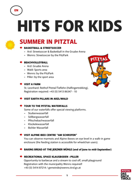 SUMMER in PITZTAL BASKETBALL & STREETSOCCER - Arzl: Streetsoccer & Basketball in the Gruabe Arena - Wenns: Streetsoccer by the Pitzpark