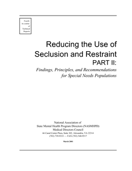 Reducing the Use of Seclusion and Restraint: Part II Findings, Strategies, and Recommendations for Special Needs Populations
