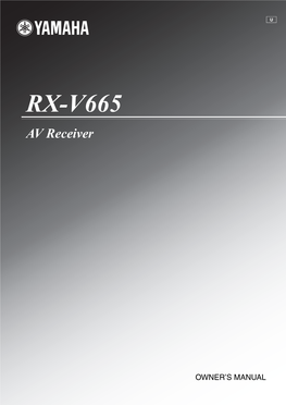 RX-V665 AV Receiver