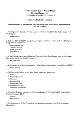 Friday Football Quiz 7 - Answer Sheet © Football Teasers 2021 13 Questions (43 Answers) - 11/10/2019