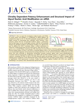 Chirality Dependent Potency Enhancement and Structural Impact of Glycol Nucleic Acid Modiﬁcation on Sirna † † † † † Mark K