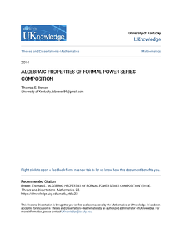 Algebraic Properties of Formal Power Series Composition