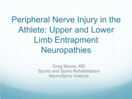 Upper Extremity Compression Neuropathies