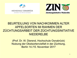 Beurteilung Von Nachkommen Alter Apfelsorten Im Rahmen Der Züchtungsarbeit Der Züchtungsinitiative Niederelbe