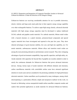 ABSTRACT LI, SHULI. Preparation and Integration of Composite Nanofiber Anodes in Advanced Lithium-Ion Batteries