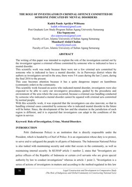 THE ROLE of INVESTIGATOR in CRIMINAL OFFENCE COMMITTED by SOMEONE INDICATED by MENTAL DISORDERS Kadek Pande Apridya Wibisana