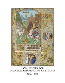 UCLA Center for Medieval and Renaissance Studies 2016 – 2017