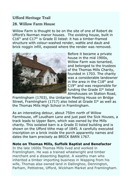 Ufford Heritage Trail 28. Willow Farm House Willow Farm Is Thought to Be on the Site of One of Robert De Ufford’S Norman Manor Houses
