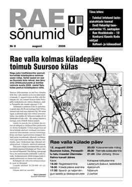 Rae Valla Kolmas Küladepäev Toimub Suursoo Külas Nagu Juba Traditsiooniks Saanud, Korraldab Küladepäeva Eelmise Aasta Võitja