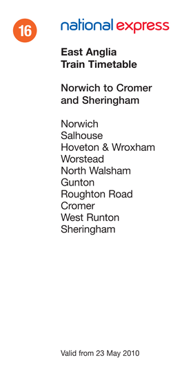 East Anglia Train Timetable Norwich Salhouse Hoveton & Wroxham