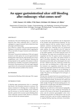 An Upper Gastrointestinal Ulcer Still Bleeding After Endoscopy: What Comes Next?