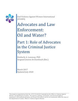 Advocates and Law Enforcement: Oil and Water?