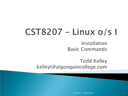 CST8207 – Linux O/S I