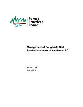 Management of Douglas-Fir Bark Beetles Southeast of Kamloops, BC