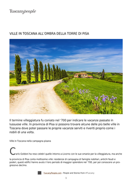 Ville in Toscana All&#8217;Ombra Della Torre Di Pisa