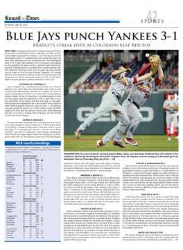 Blue Jays Punch Yankees 3-1 Bradley’S Streak Ends As Colorado Beat Red Sox