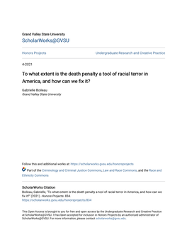 To What Extent Is the Death Penalty a Tool of Racial Terror in America, and How Can We Fix It?