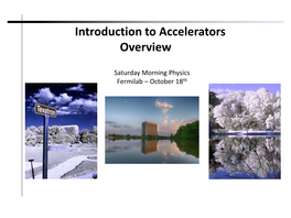 Accelerators Overview