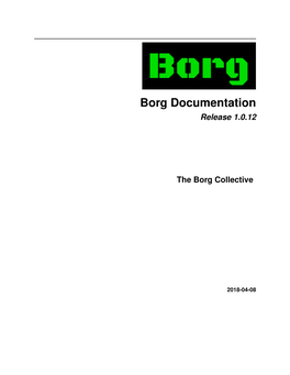 Borg Documentation Release 1.0.12