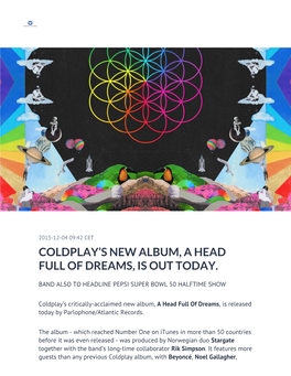 Coldplay's New Album, a Head Full of Dreams, Is Out