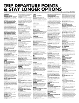 TRIP Departure Points & Stay Longer Options