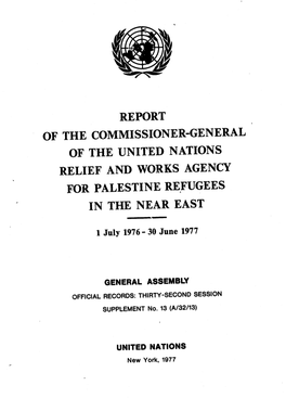 Report of the Commissioner-General of the United Nations Relief and Works Agency for Palestine Refugees