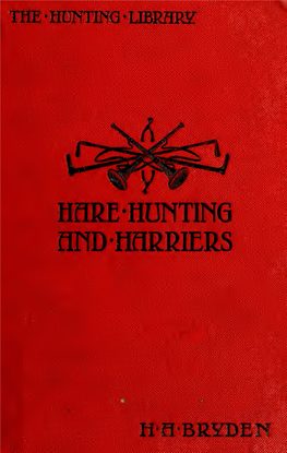 Hare-Hunting and Harriers : with Notices of Beagles and Basset Hounds