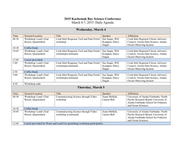 2015 Kachemak Bay Science Conference March 4-7, 2015: Daily Agenda