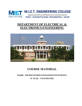 Microcontroller Based System Design Staff Name : B.Muthuselvi