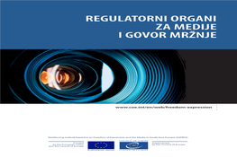 Regulatorni Organi Za Medije I Govor Mržnje