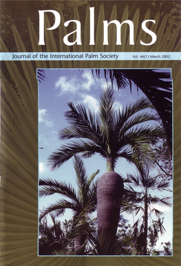 Journal of the International Palm Society Vol. 46(1) March 2002