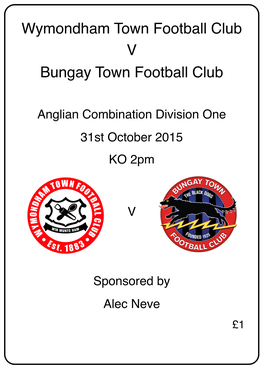 WTFC 1St Team V Bungay Town 31St October 2015