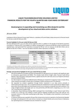 LIQUID TELECOMMUNICATIONS HOLDINGS LIMITED FINANCIAL RESULTS for the FOURTH QUARTER and YEAR ENDED 28 FEBRUARY 2018 Good Progres