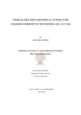 Physical Education and Physical Culture in the Coloured Community of the Western Cape, 1837-1966