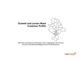 Dunkirk and Lenton Ward Customer Profile