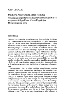 Studier I Jómsvíkinga Sagas Stemma Jómsvíkinga Sagas Fem Redaksjoner Sammenlignet Med Versjonene Ifagrskinna, Jómsvíkingadrápa, Heimskringla Og Saxo
