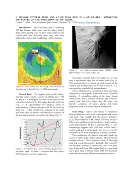 A Massive Central Peak and a Low Peak Ring in Gale Crater-Important Influences on the Formation of Mt. Sharp