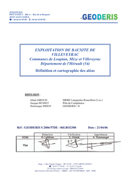 E;Ploitation De Bau;Ite De Villeveyrac Communes De Loupian, Mqze Et Villeveyrac Département De L Hérault (34) Définition Et C