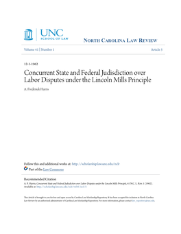 Concurrent State and Federal Judisdiction Over Labor Disputes Under the Lincoln Mills Principle A