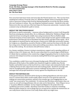 Abe Dyk, Campaign Manager of the Kendrick Meek for Florida Campaign To: Interested Parties Date: July 8, 2010 Re: the New Math ______