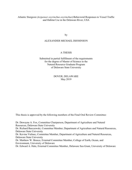 Atlantic Sturgeon (Acipenser Oxyrinchus Oxyrinchus) Behavioral Responses to Vessel Traffic and Habitat Use in the Delaware River, USA