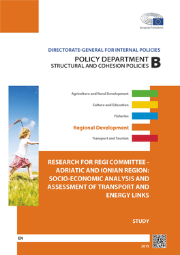 Adriatic and Ionian Region: Socio- Economic Analysis and Assessment of Transport and Energy Links