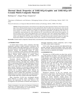 Thermal Shock Properties of Zrb2-Sicp-Graphite and Zrb2-Sicp-Aln Ceramic Matrix Composite Material Baoliang Liu*,1, Jianguo Wang1, Guoqian Liu2