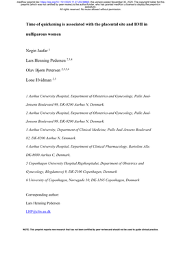 Time of Quickening Is Associated with the Placental Site and BMI in Nulliparous Women Negin Jaafar 1 Lars Henning Pedersen 2,3,4